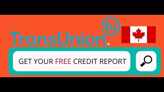 Get your CREDIT REPORT for FREE from TransUnion [upl. by Atonsah794]